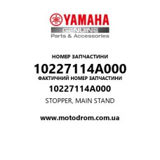 Yamaha OEM 10227114A000 — STOPPER, MAIN STAND