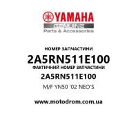Yamaha OEM 2A5RN511E100 — M/F YN50 '02 NEO'S