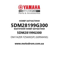 Yamaha OEM 5DM28199G300 — OM FAZER FZS600(SP) (GERMANS)