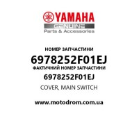 Yamaha OEM 6978252F01EJ — COVER, MAIN SWITCH
