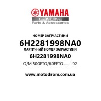 Yamaha OEM 6H2281998NA0 — O/M 50GETO/60FETO........  '02