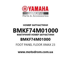 Yamaha OEM BMKF74M01000 — FOOT PANEL FLOOR XMAX 23