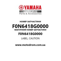 Yamaha OEM F0N6418G0000 — LABEL, CAUTION