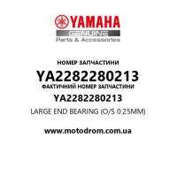 Yamaha OEM YA2282280213 — LARGE END BEARING (O/S 0.25MM)